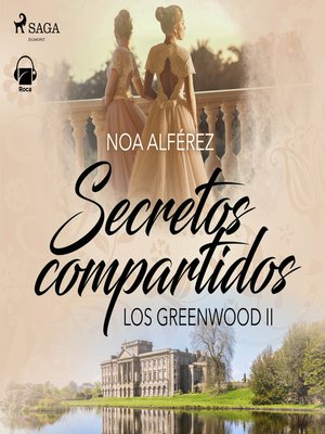 cover image of Secretos compartidos (Los Greenwood 2)